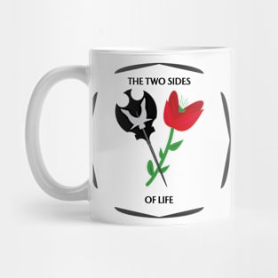 The two sides of life Mug